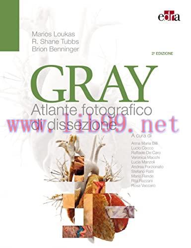 [AME]Gray Atlante fotografico di dissezione, 2&deg; edizione (EPUB)