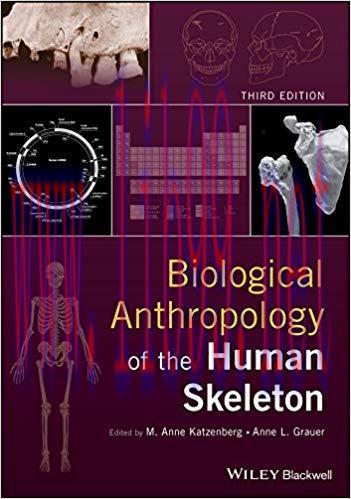 [PDF]Biological Anthropology of the Human Skeleton 3rd Edition