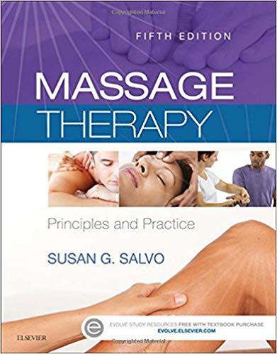 Massage Therapy - Principles and Practice, 5th Edition