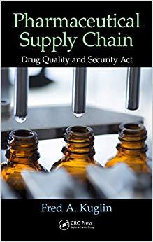 (PDF)Pharmaceutical Supply Chain Drug Quality and Security Act 1st Edition
