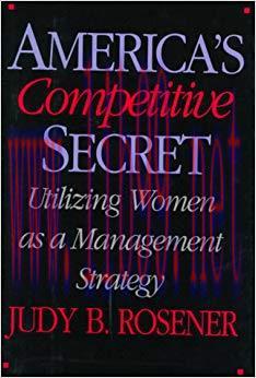 (PDF)America&rsquo;s Competitive Secret: Utilizing Women as a Management Strategy