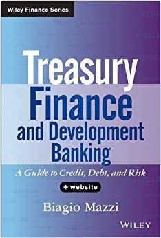 (PDF)Treasury Finance and Development Banking A Guide to Credit, Debt, and Risk (Wiley Finance)...