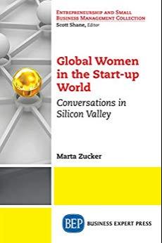 Global Women in the Start-up World [Marta Zucker]