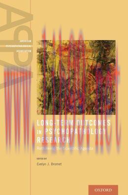 [AME]Long-Term Outcomes in Psychopathology Research: Rethinking the Scientific Agenda
