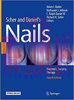 (PDF)Scher and Daniel&rsquo;s Nails: Diagnosis, Surgery, Therapy 4th Edition