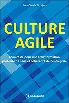 (PDF)Culture agile Manifeste pour une transformation porteuse de sens et coh&eacute;rente de l&rsquo;entrepr...