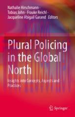 [PDF]Plural Policing in the Global North: Insights into Concepts, Aspects and Practices