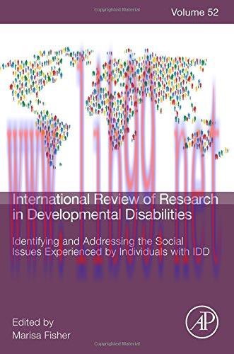 [AME]Identifying and Addressing the Social Issues Experienced by Individuals with IDD, Volume 5...