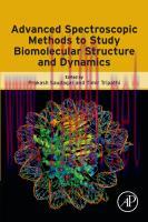 [PDF]Advanced Spectroscopic Methods to Study Biomolecular Structure and Dynamics