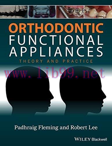 [AME]Orthodontic Functional Appliances: Theory and Practice
