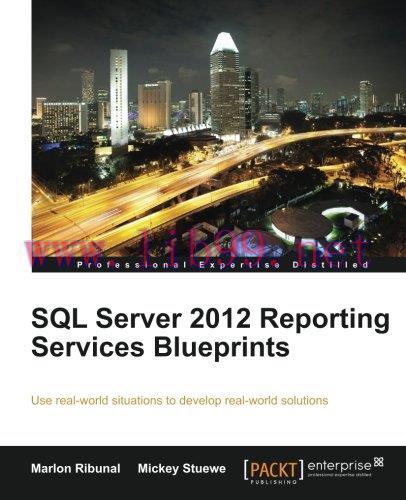 [FOX-Ebook]SQL Server 2012 Reporting Services Blueprints