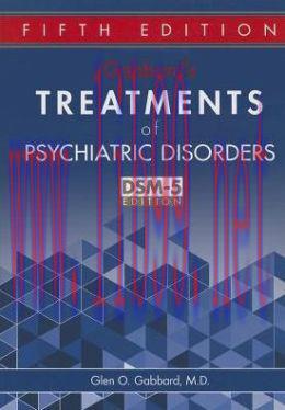 [AME]Gabbard&rsquo;s Treatments of Psychiatric Disorders, 5th Edition (ORIGINAL PDF from_ Publisher)