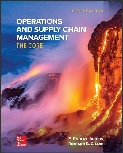 (TB)Operations and Supply Chain Management_ The Core 5th by F. Robert Jacobs.zip