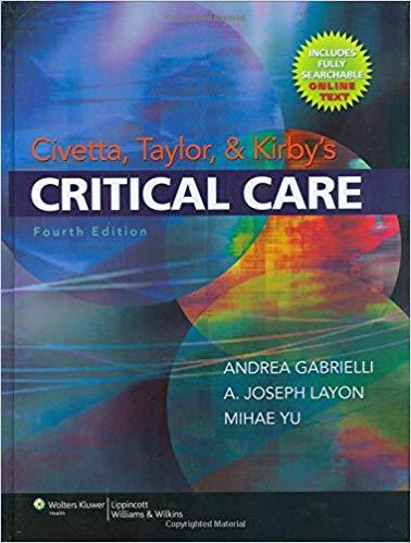 Civetta, Taylor and Kirbys Critical Care, 4th Edition