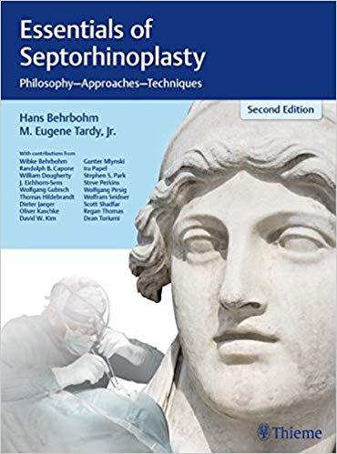 Essentials of Septorhinoplasty 2nd Edition + 1st Edition
