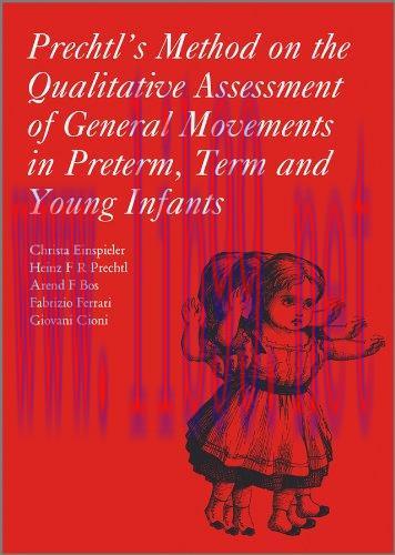 [AME]Prechtl's Method on the Qualitative Assessment of General Movements in Preterm, Term and Y...