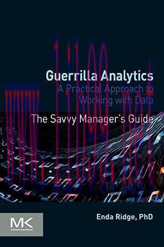 [FOX-Ebook]Guerrilla Analytics: A Practical Approach to Working with Data