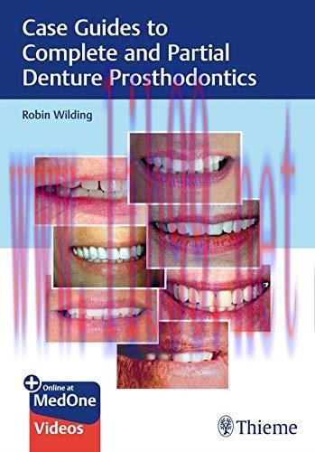 [AME]Case Guides to Complete and Partial Denture Prosthodontics (Original PDF+Videos)