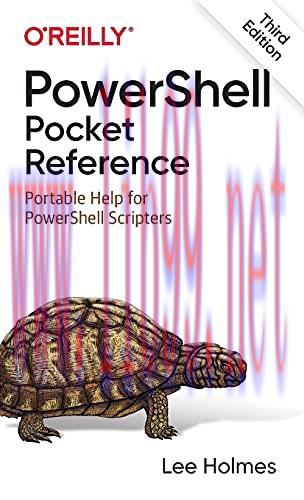 [FOX-Ebook]PowerShell Pocket Reference: Portable Help for PowerShell Scripters, 3rd Edition