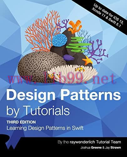 [FOX-Ebook]Design Patterns by Tutorials, 3rd Edition: Learning Design Patterns in Swift