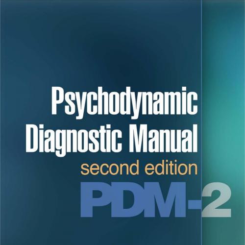 Psychodynamic Diagnostic Manual PDM-2 - Wei Zhi