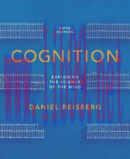 [AME]Cognition: Exploring the Science of the Mind, 5th Edition (ORIGINAL PDF from_ Publisher)