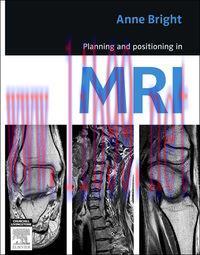 [AME]Planning and Positioning in MRI (Original PDF)
