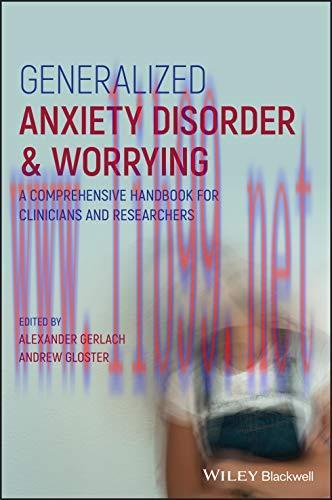 [AME]Generalized Anxiety Disorder and Worrying: A Comprehensive Handbook for Clinicians and Res...