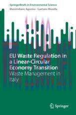 [PDF]EU Waste Regulation in a Linear-Circular Economy Transition: Waste Management in Italy