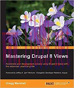 Mastering Drupal 8 Views 1st Edition,