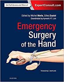 Emergency Surgery of the Hand [Michel Merle]