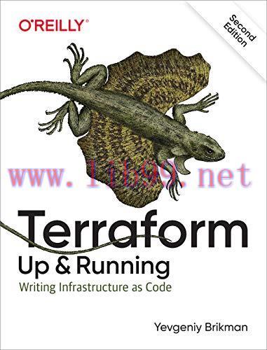 [FOX-Ebook]Terraform: Up & Running: Writing Infrastructure as Code, 2nd Edition