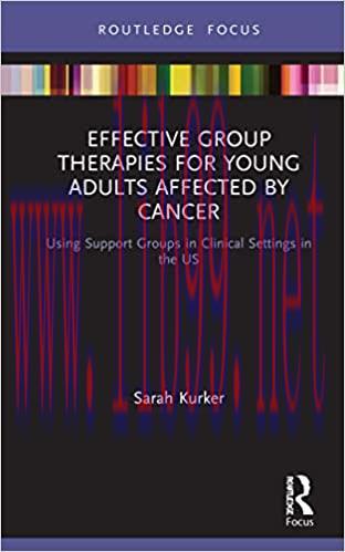 [AME]Effective Group Therapies for Young Adults Affected by Cancer: Using Support Groups in Cli...