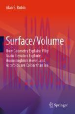 [PDF]Surface/Volume: How Geometry Explains Why Grain Elevators Explode, Hummingbirds Hover, and...