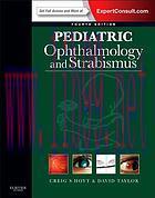 [AME]Pediatric Ophthalmology and Strabismus, 4th Edition (Original PDF)