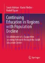 [PDF]Continuing Education in Regions with Population Decline: Establishment of a Supportive Lea...