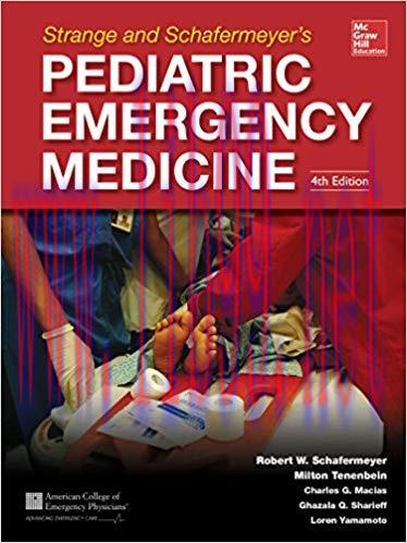 [PDF]Strange and Schafermeyer&rsquo;s Pediatric Emergency Medicine, 4th Edition