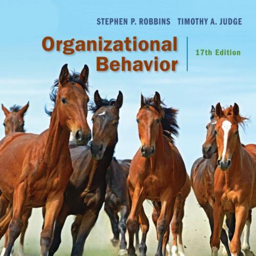 Organizational Behavior 17th Edition by Stephen P. Robbins