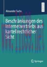 [PDF]Beschr&auml;nkungen des Internetvertriebs aus kartellrechtlicher Sicht