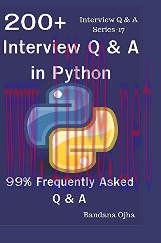 [FOX-Ebook]200+ Interview Q & A in Python: 99% Frequently Asked Interview Q & A