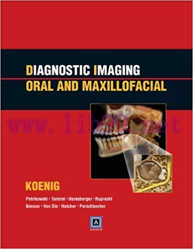 [CHM]Diagnostic Imaging - Oral and Maxillofacial, 1st Edition