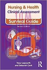 [AME]Clinical Assessment: Survival Guide (Nursing and Health Survival Guides), 2nd Edition (EPU...