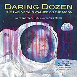 (PDF)Daring Dozen: The Twelve Who Walked on the Moon