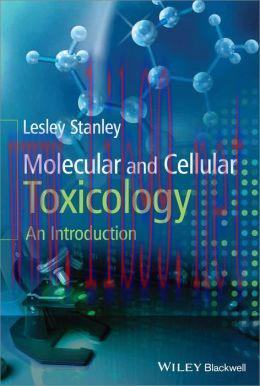 [AME]Molecular and Cellular Toxicology: An Introduction