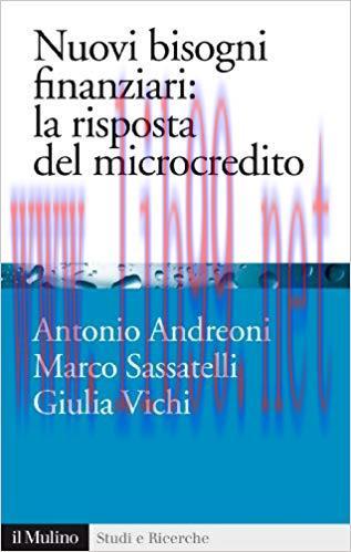 (PDF)Nuovi bisogni finanziari: la risposta del microcredito (Studi e ricerche Vol. 651) (Italia...