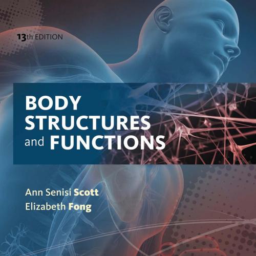 Body Structures and Functions 13