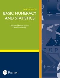 Basic Numeracy and Statistics 3rd Edition