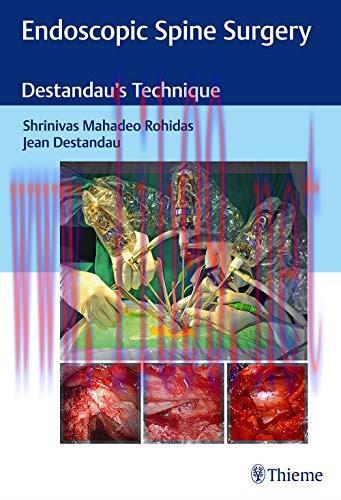 [AME]Endoscopic Spine Surgery: Destandau's Technique 1st Edition (Original PDF)