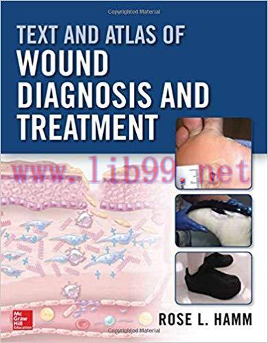 [PDF]Text and Atlas of Wound Diagnosis and Treatment