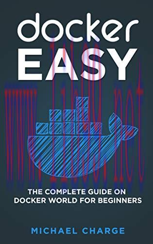 [FOX-Ebook]Docker Easy: The Complete Guide on Docker World for Beginners